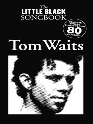 cover image of The Little Black Songbook: Tom Waits